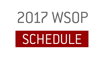 The 2017 World Series of Poker schedule.