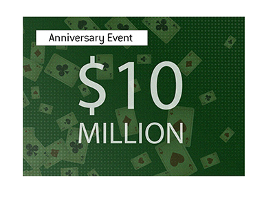 There is a 10M Prize Pool in the upcoming anniversary event at the major online poker room.