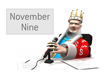 The King is reporting about the 2014 World Series of Poker - November Nine