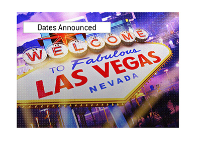 It is Las Vegas time again.  Book your tickets for the upcoming world series tournament.