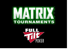 poker room full tilt - introduces matrix tournaments