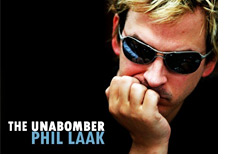 -- Promotional image for Phil Laak the Unabomber --