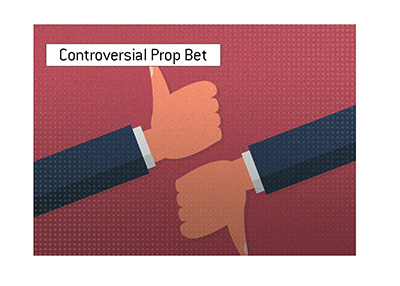 A controversial prop bet attracts criticism.