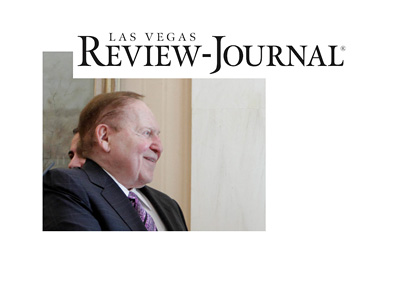 Sheldon Adelson next to Las Vegas Review-Journal logo - Purchase completed.