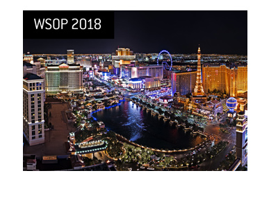 The World Series of Poker 2018 - The fabulous Las Vegas strip at night - Lights.