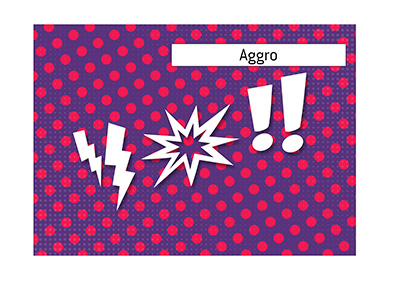 The meaning of the term Aggro in poker is explained and illustrated.