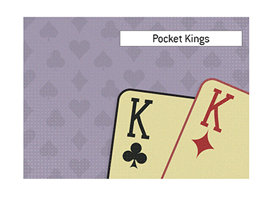 What are Pocket Kings in the game of poker?  The King explains.