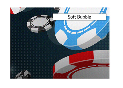 The King explains the meaning of the poker term Soft Bubble.  What is it and when does it occur in tournament play?