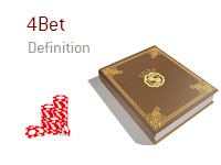 Definition of term 4bet - Poker Dictionary - Casino Chips Illustration