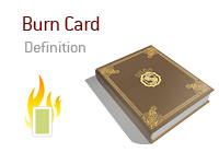 Definition of Burn Card in the game of poker - What does it mean?