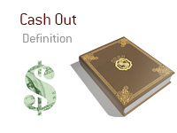 Definition of Cash Out - Poker Dictionary - Illustration - Dollar Sign