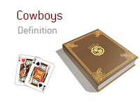 Definition of Cowboys - Kings Poker Dictionary - Two Kings Illustration