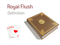 Definition of the term Royal Flush - Poker Dictionary - Royal Flush of Hearts - Illustration