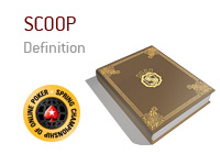 Definition of SCOOP in online poker