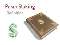 What does the term Staking mean in poker? - Definition and meaning