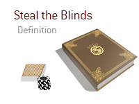 Definition of Stealing the Blinds - Poker Dictionary - Card Stack and Coins - Illustration