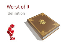 Definition of the term Worst of It - Poker Definition - Casino Chips Illustration